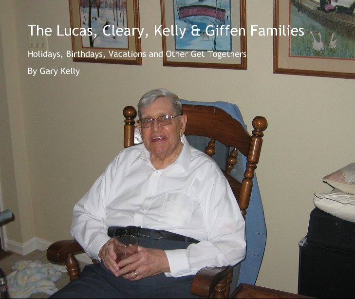 The Lucas, Cleary, Kelly & Giffen Families nach Gary Kelly anzeigen