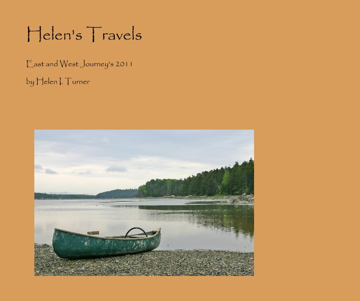 View Helen's Travels by Helen I. Turner