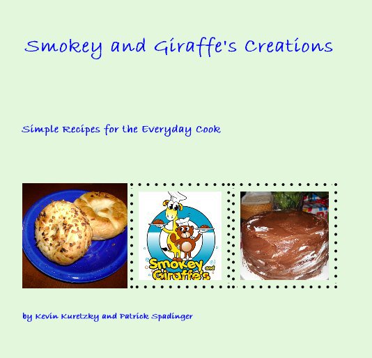 Visualizza Smokey and Giraffe's Creations di K. Kuretzky and P. Spadinger