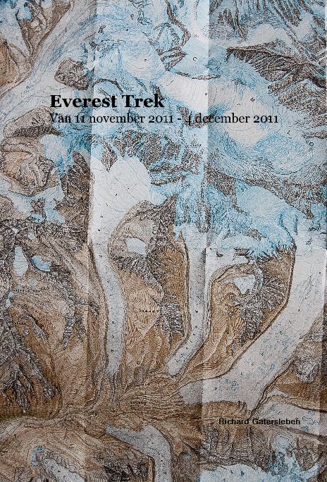Ver Everest Trek Van 11 november 2011 - 4 december 2011 por Richard Gatersleben