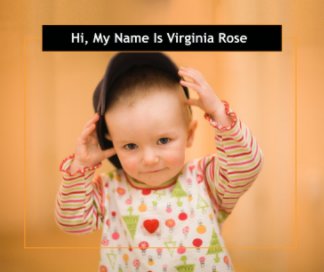 Hi, My Name Is Virginia Rose book cover