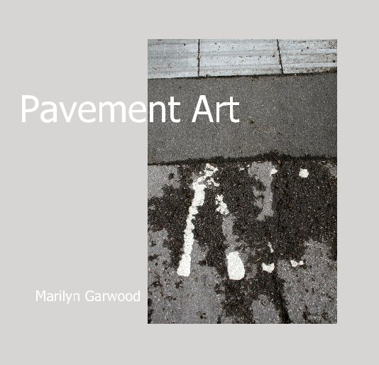 View Pavement Art by Marilyn Garwood