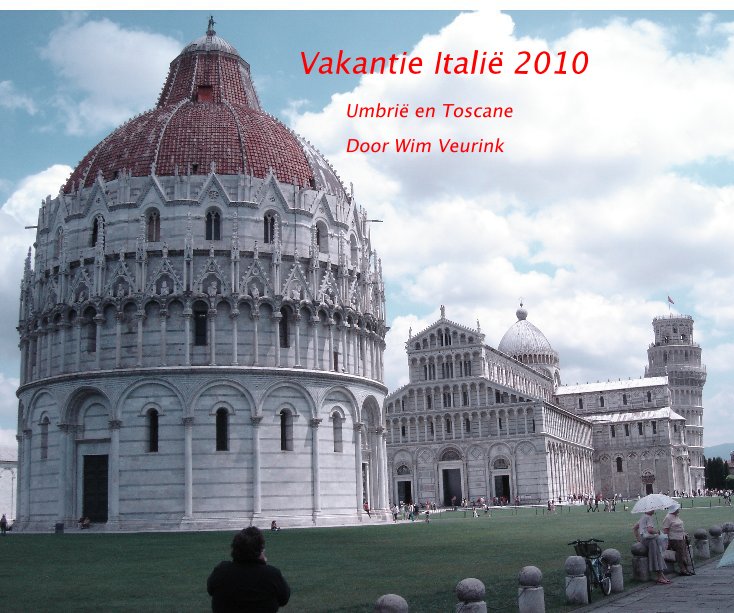 Vakantie Italië 2010 nach Door Wim Veurink anzeigen