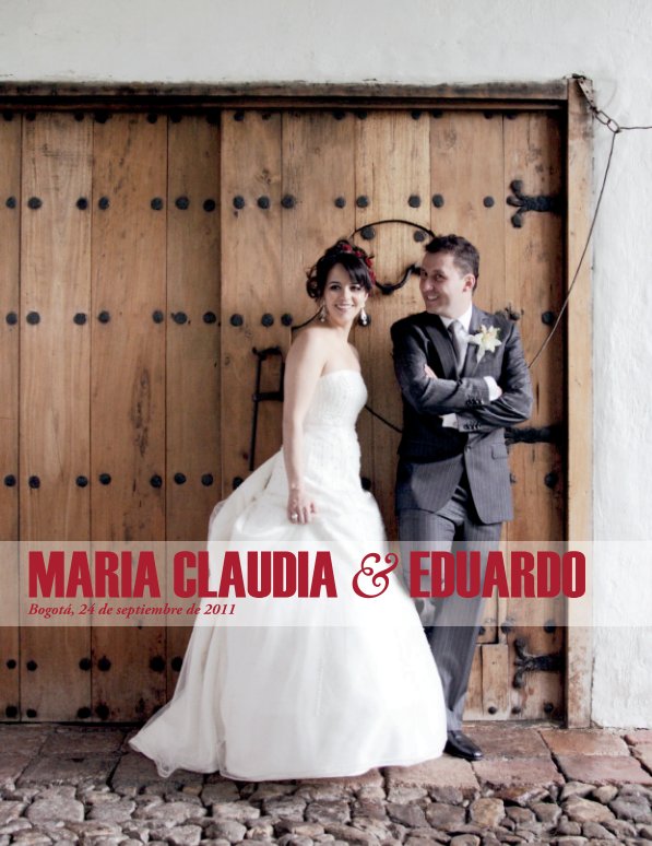 View MariaClaudia & Eduardo by La Vida Alegre
