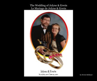 The Wedding of Jolyne & Erwin Le Mariage de Jolyne & Erwin book cover