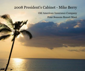 2008 President's Cabinet - Mike Berry book cover