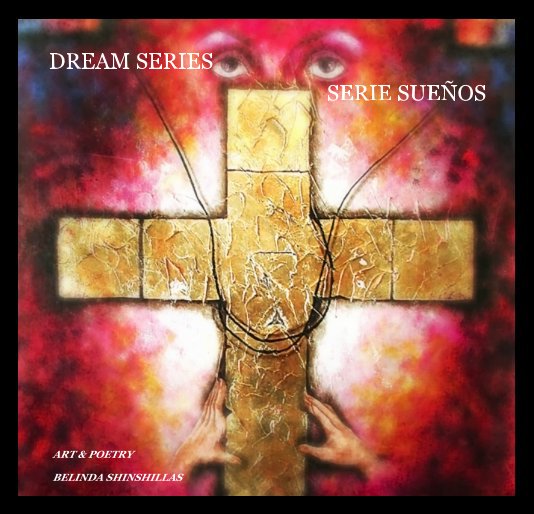 View DREAM SERIES SERIE SUEÑOS by BELINDA SHINSHILLAS