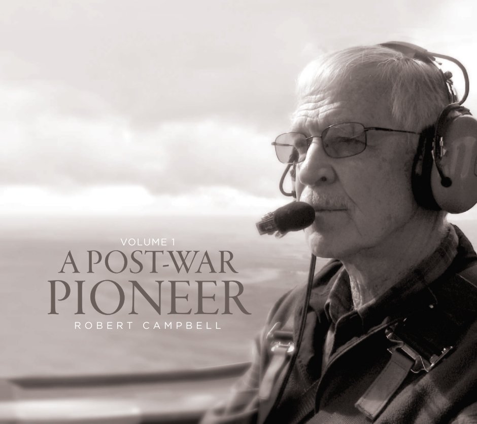 View A Post-War Pioneer - Robert Campbell by Robert Campbell
