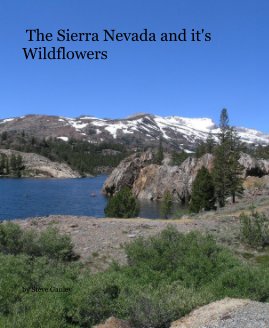 The Sierra Nevada and it's Wildflowers book cover