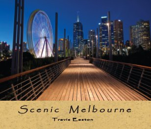 Scenic Melbourne (8"x10" soft cover) book cover