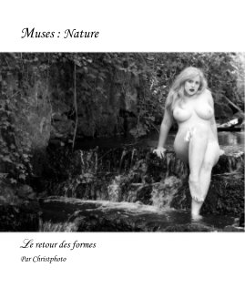 Muses : Nature, Le retour des formes book cover