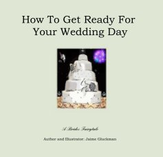 How To Get Ready For Your Wedding Day book cover