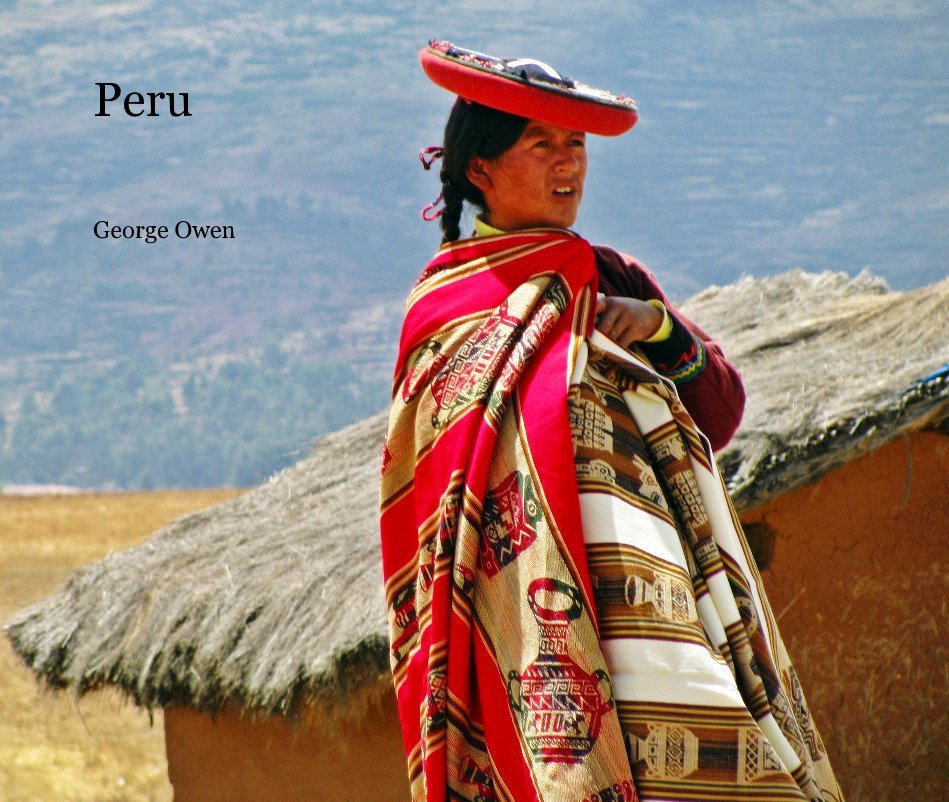 View Peru by George Owen
