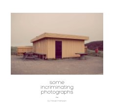 Some Incriminating Photographs book cover