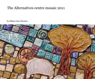 The Alternatives centre mosaic 2011 book cover