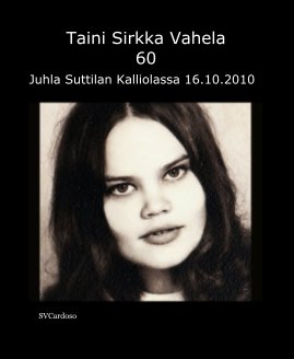 Taini Sirkka Vahela 60 book cover