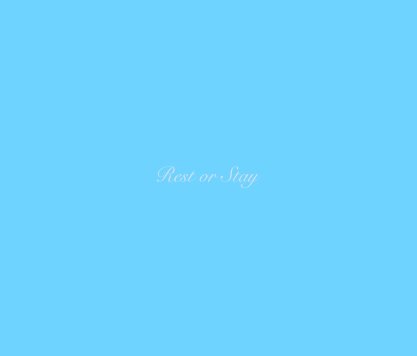 Rest or Stay book cover
