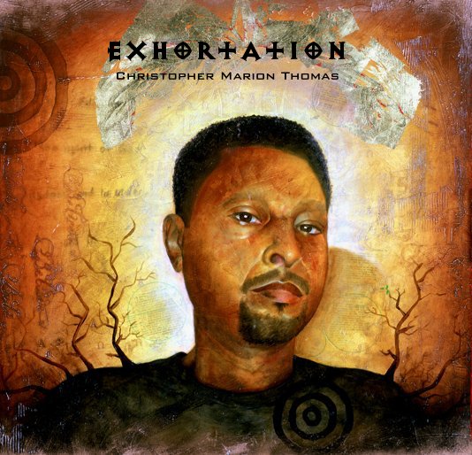 View exhortation by Christopher Marion Thomas