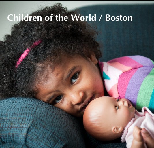 View Children of the World / Boston by Randi Freundlich