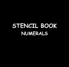 STENCIL BOOK NUMERALS book cover