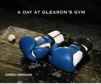 Gleason's Gym, Brooklyn, New York book cover