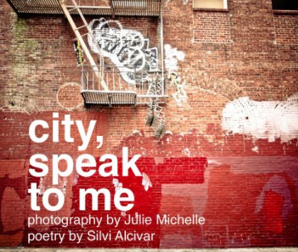 city, speak to me (11x13) book cover