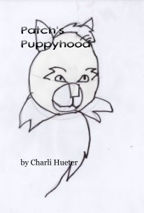 Patch's Puppyhood book cover