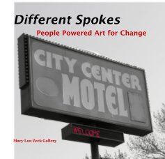 Different Spokes People Powered Art for Change book cover
