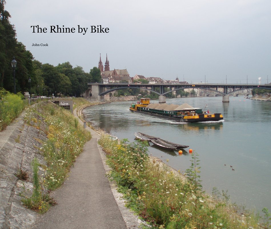 View The Rhine by Bike by John Cook