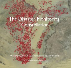 The Disaster Monitoring Constellation book cover