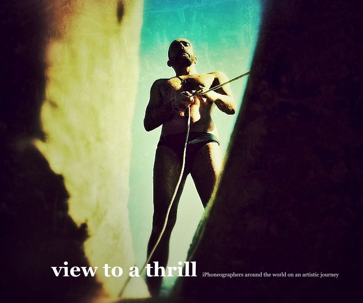 View view to a thrill by edited by emigdio salgado