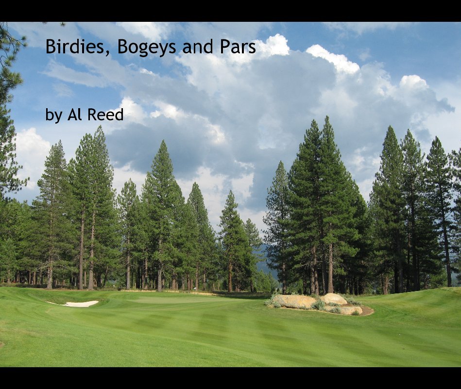 Ver Birdies, Bogeys and Pars por Al Reed
