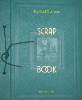 Political Cartoon Scrap Book book cover