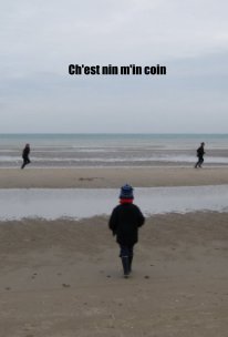 Ch'est nin m'in coin book cover