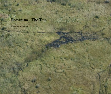 Botswana - The Trip book cover