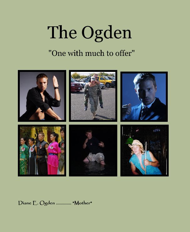 Bekijk The Ogden op Diane E. Ogden ............. "Mother"