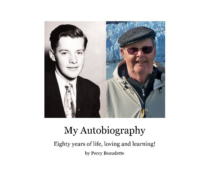 Ver My Autobiography por Percy Beaudette