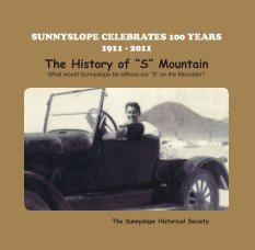 The History of "S" Mountain (Hardcover Dust Jacket) book cover