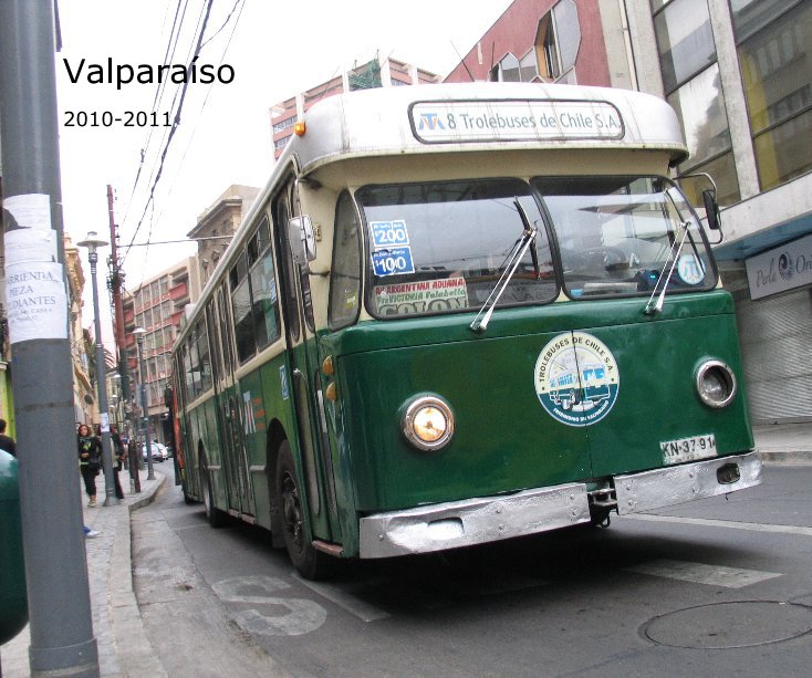View Valparaíso by kgoldfeld