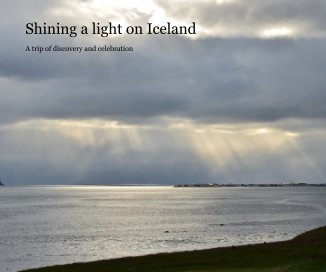 Shining a light on Iceland book cover
