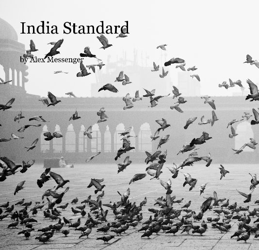 View India Standard by Alex Messenger