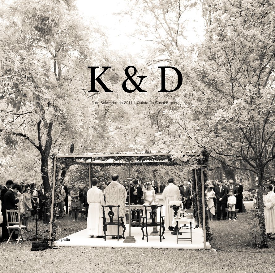 Ver K & D 3 de Setembro de 2011 | Quinta do Casal Branco por Isabel Saldanha fotografia