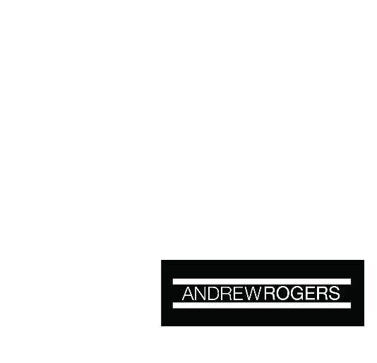 View andrew rogers by Andrew Rogers