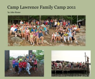 Camp Lawrence Family Camp 2011 book cover