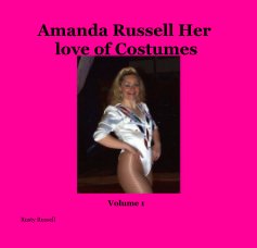 Amanda Russell Her love of Costumes book cover