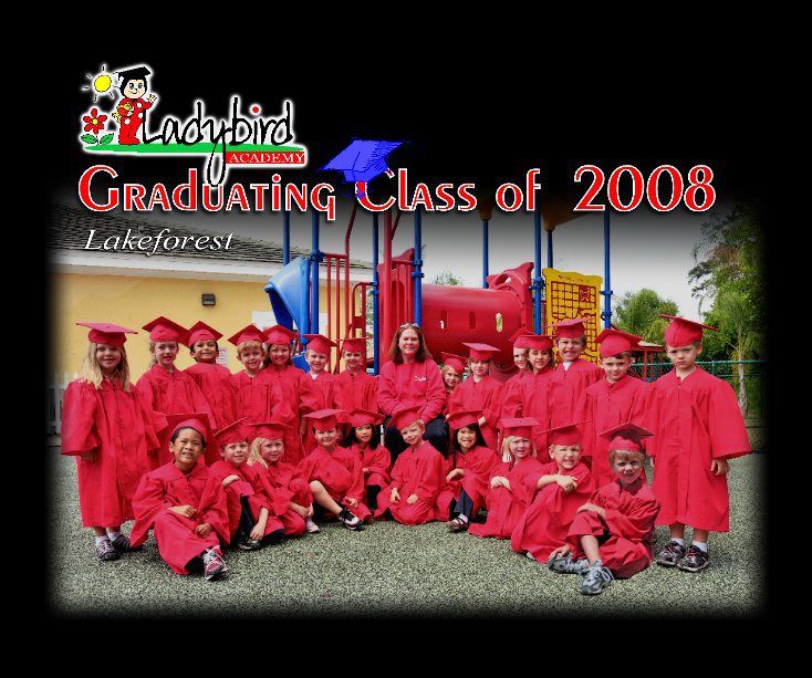 Ver Graduation 2008 - Ladybird Academy por Jacques blais