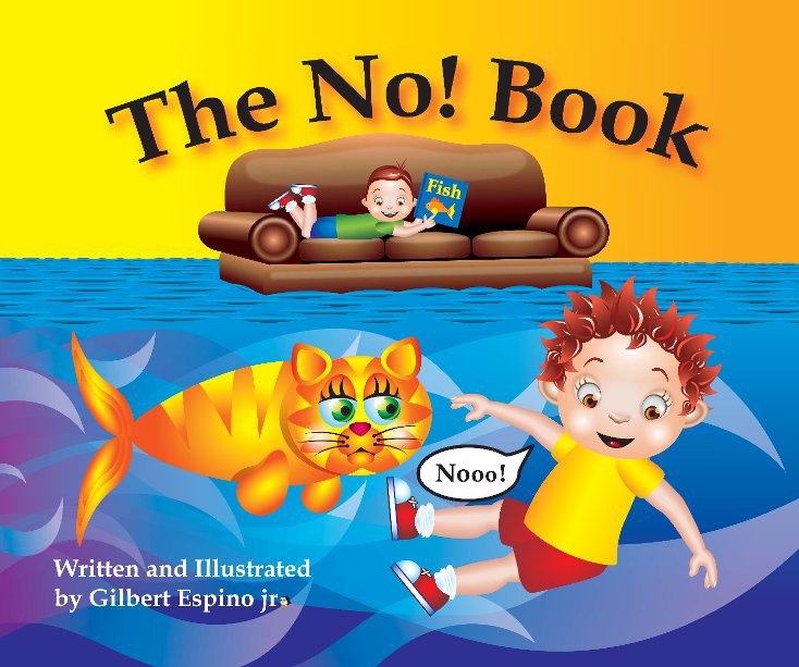 Ver The No! Book por Gilbert Espino jr.