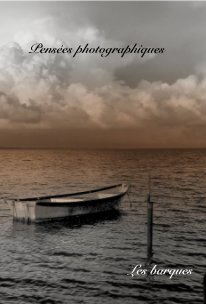 Pensées photographiques : les barques book cover
