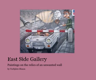 East Side Gallery book cover