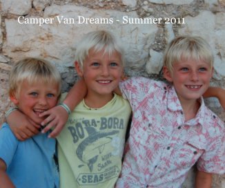 Camper Van Dreams - Summer 2011 book cover